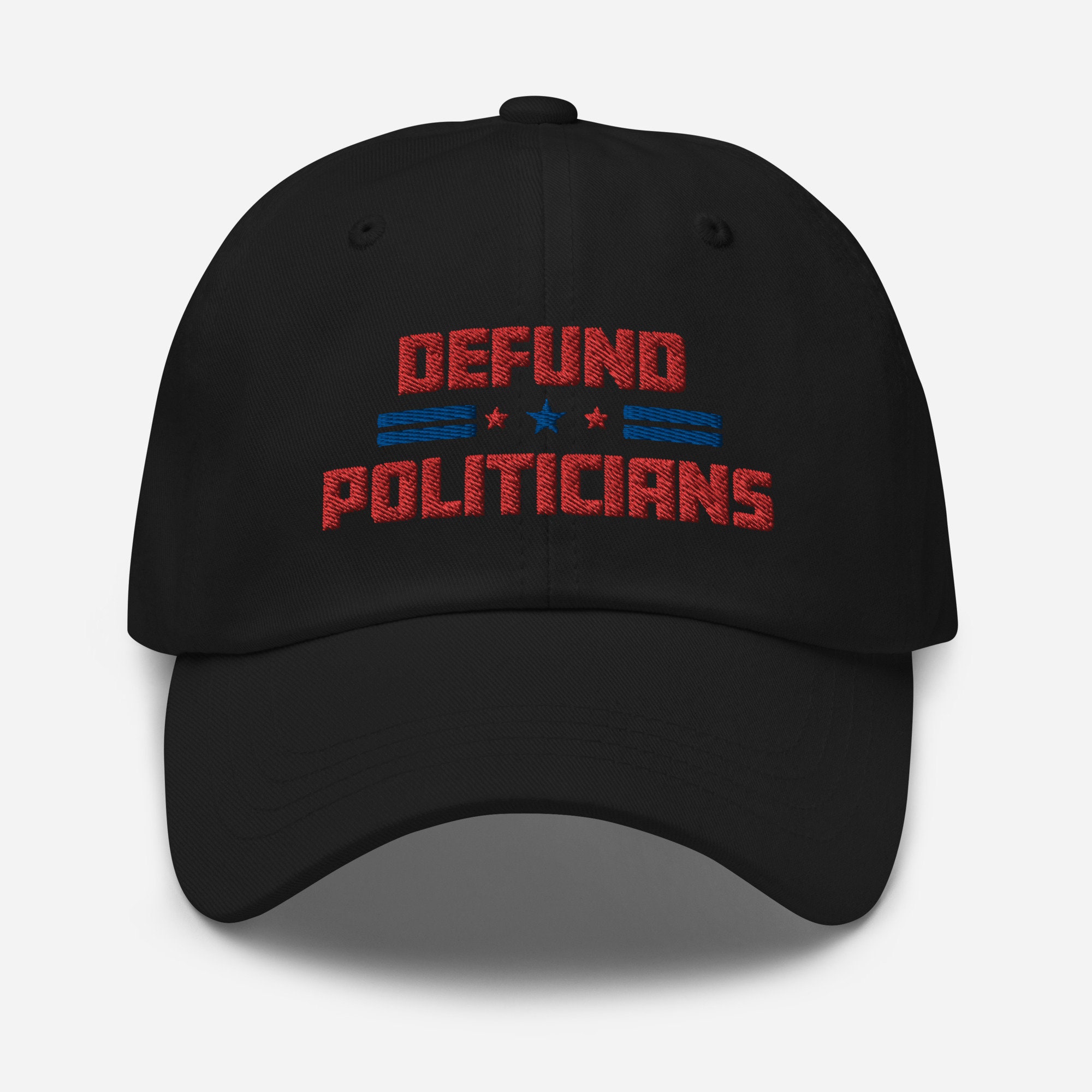 defund-politicians-hat-fathers-day-embroidered_1649392280.jpg