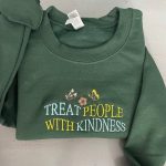 Shop the Trend: Treat People With Kindness Embroidered Sweatshirt - Limited Edition