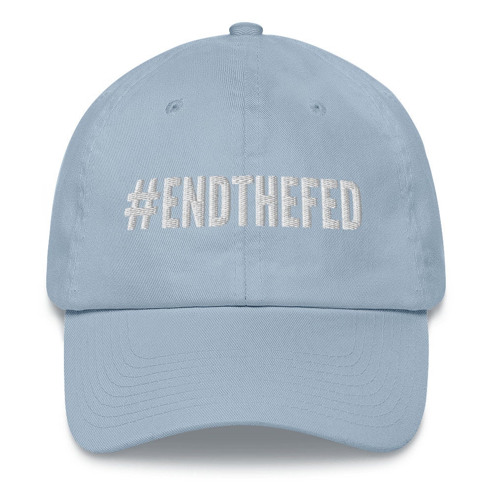 Shop Online for High-Quality Embroidered Hats - End the Fed and Stand Against Anti-Government