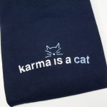 Shop the Taylor Karma Is A Cat Embroidered Crewneck - Limited Edition