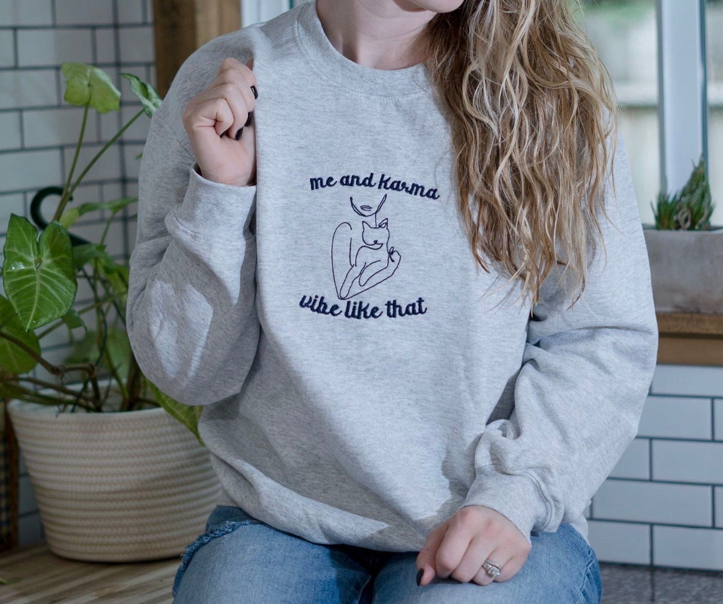 me-and-karma-vibe-like-that-embroidered-sweatshirt_1667842777.jpg