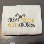 Shop the Trend: Treat People With Kindness Embroidered Sweatshirt - Limited Edition