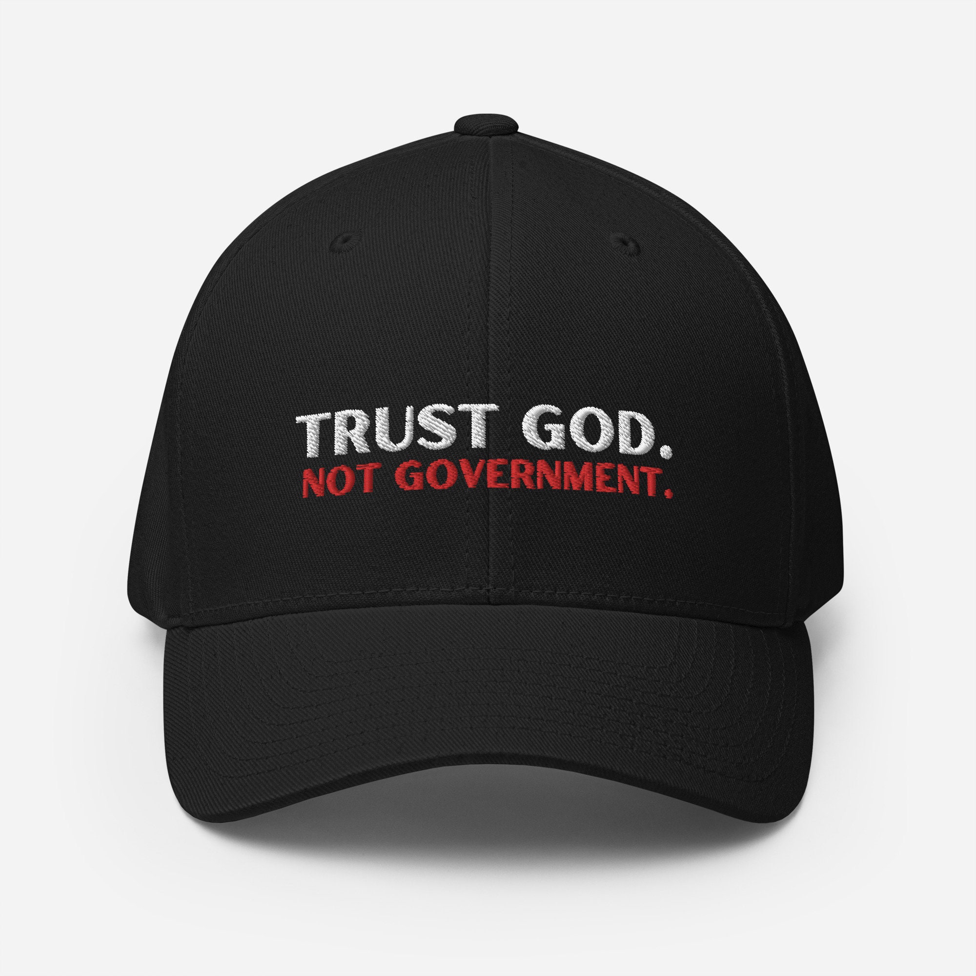 trust-god-not-government-baseball-hat_1649391805.jpg